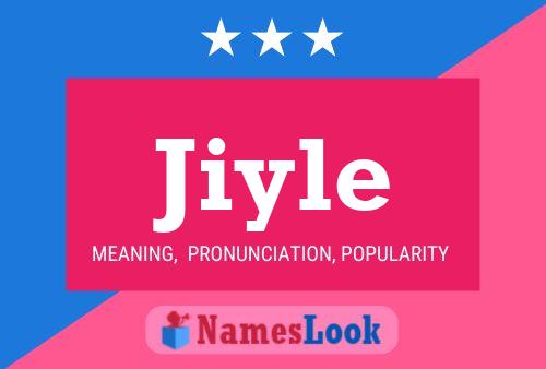 Jiyle Name Poster