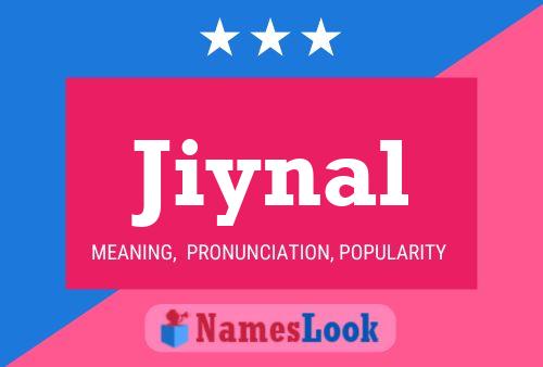 Jiynal Name Poster