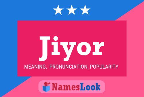 Jiyor Name Poster