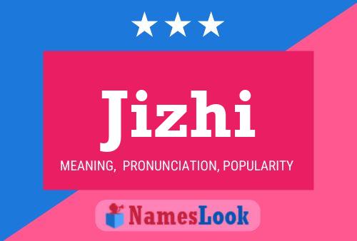 Jizhi Name Poster