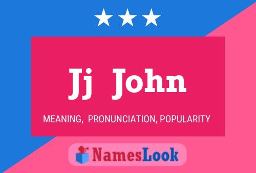 Jj  John Name Poster