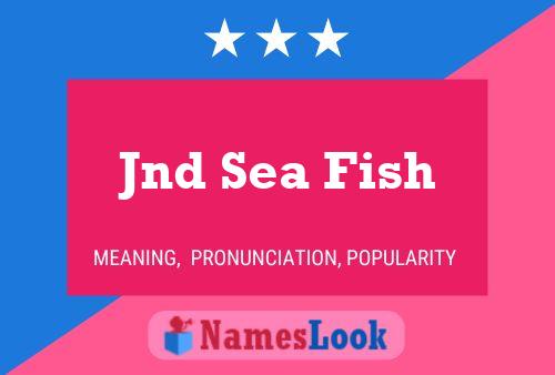 Jnd Sea Fish Name Poster