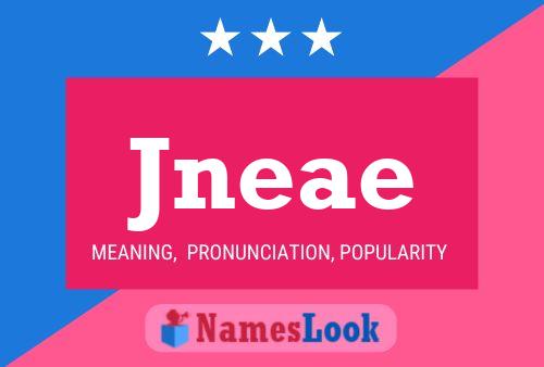 Jneae Name Poster