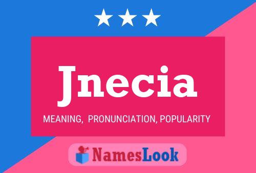 Jnecia Name Poster