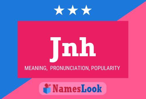 Jnh Name Poster