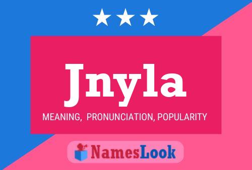 Jnyla Name Poster