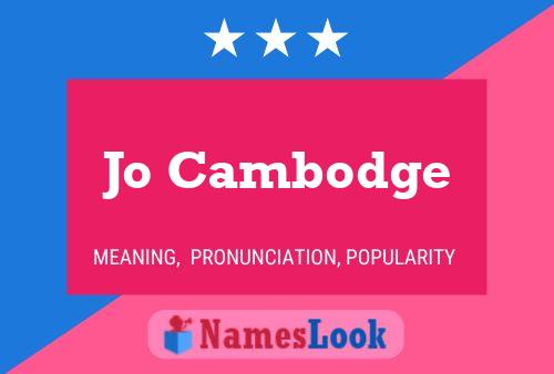 Jo Cambodge Name Poster