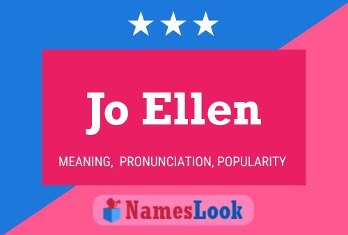 Jo Ellen Name Poster