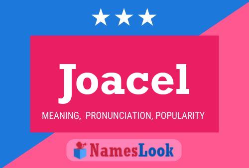 Joacel Name Poster