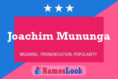 Joachim Mununga Name Poster