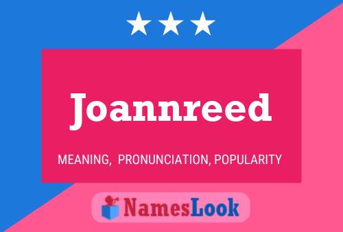 Joannreed Name Poster