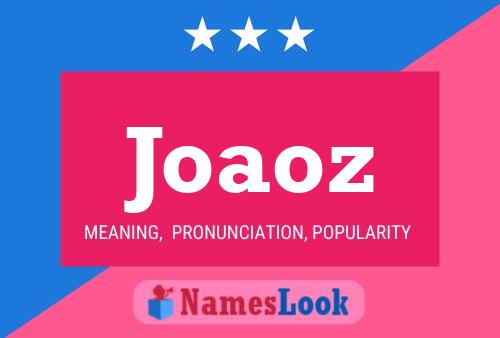 Joaoz Name Poster