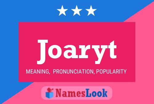 Joaryt Name Poster