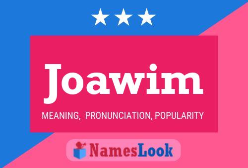 Joawim Name Poster