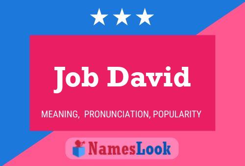 Job David Name Poster