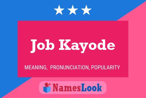 Job Kayode Name Poster