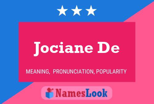 Jociane De Name Poster