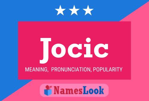 Jocic Name Poster