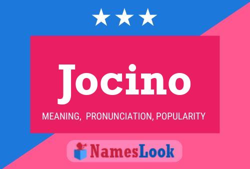 Jocino Name Poster