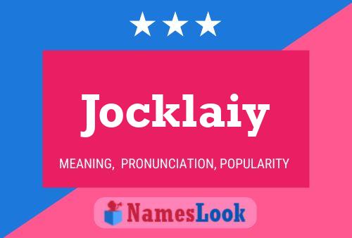 Jocklaiy Name Poster