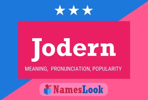 Jodern Name Poster