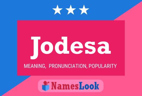 Jodesa Name Poster