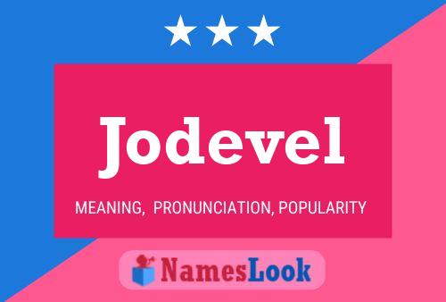 Jodevel Name Poster