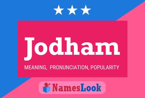 Jodham Name Poster