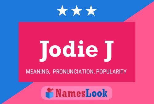 Jodie J Name Poster