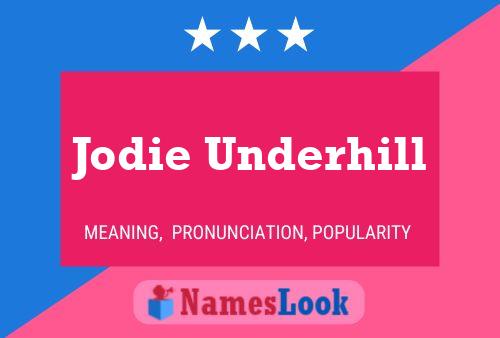 Jodie Underhill Name Poster