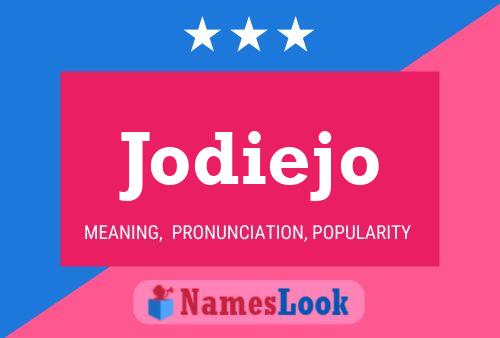 Jodiejo Name Poster