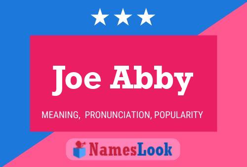 Joe Abby Name Poster