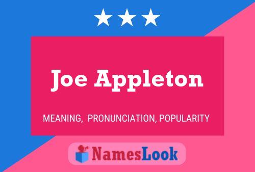 Joe Appleton Name Poster