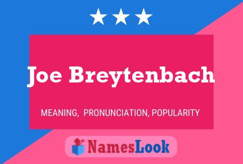 Joe Breytenbach Name Poster