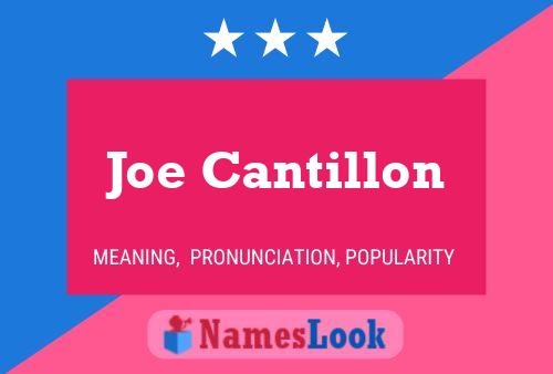 Joe Cantillon Name Poster