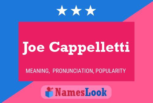 Joe Cappelletti Name Poster