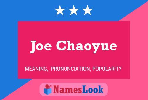 Joe Chaoyue Name Poster