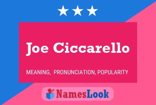 Joe Ciccarello Name Poster