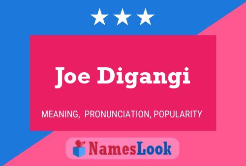 Joe Digangi Name Poster