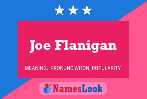 Joe Flanigan Name Poster