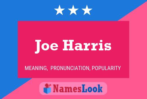 Joe Harris Name Poster