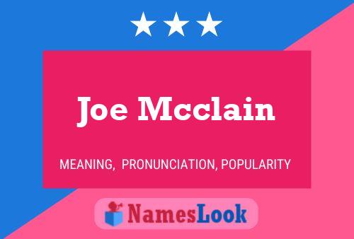 Joe Mcclain Name Poster