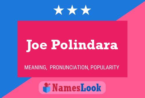 Joe Polindara Name Poster