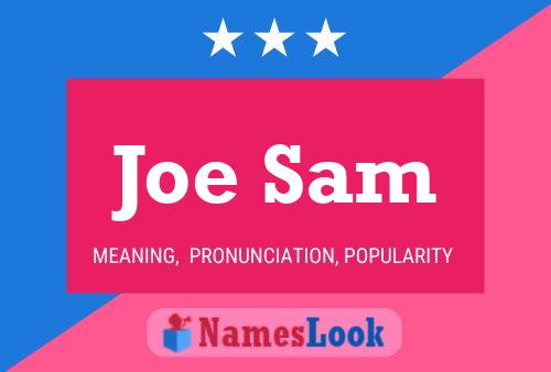 Joe Sam Name Poster