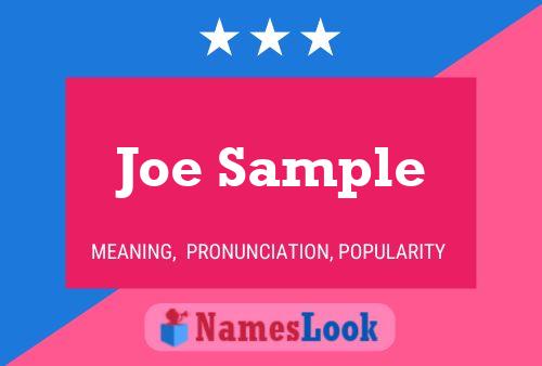 Joe Sample Name Poster