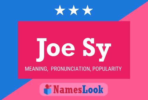 Joe Sy Name Poster