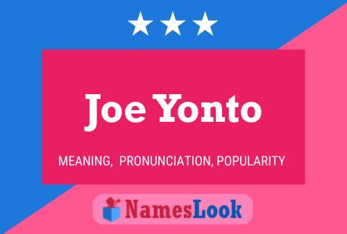 Joe Yonto Name Poster