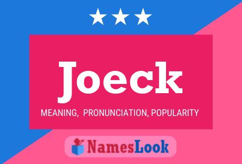 Joeck Name Poster