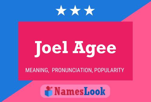 Joel Agee Name Poster