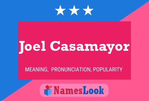 Joel Casamayor Name Poster